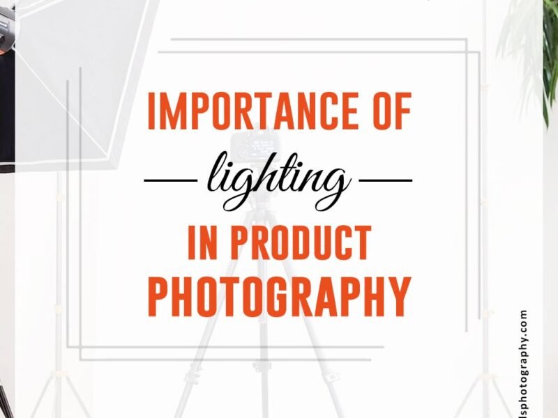 Importance of lighting in product photography